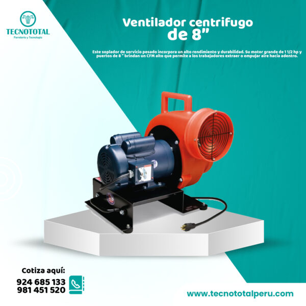 Ventilador centrifugo de 8"
